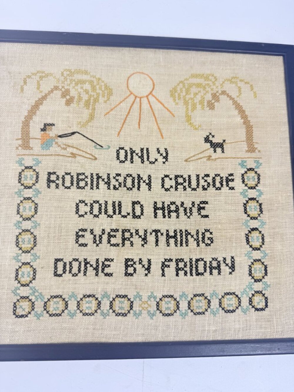Framed Needlwork Cross Stitch Humor Only Robinson Crusoe Could Have Everything D - Picture 3 of 15